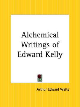 portada alchemical writings of edward kelly (en Inglés)