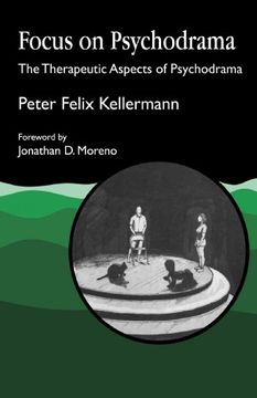 portada Focus on Psychodrama: The Therapeutic Aspects of Psychodrama (en Inglés)