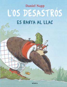 portada L'os Desastrós es Banya al Llac (in Catalá)