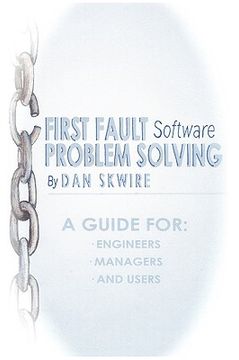 portada first fault software problem solving: a guide for engineers, managers and users (en Inglés)