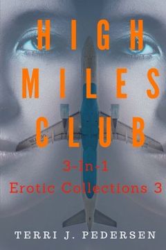 portada High Miles Club 3-In-1 Erotic Collections 3