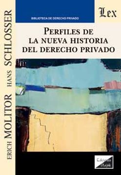 portada Perfiles de la nueva historia del Derecho privado (in Spanish)