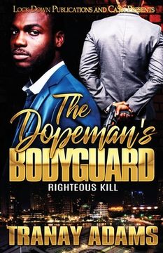 portada The Dopeman's Bodyguard: Righteous Kill 