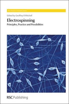 portada Electrospinning: Principles, Practice and Possibilities (in English)