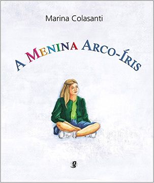 portada A Menina Arco-Iris (Em Portuguese do Brasil)