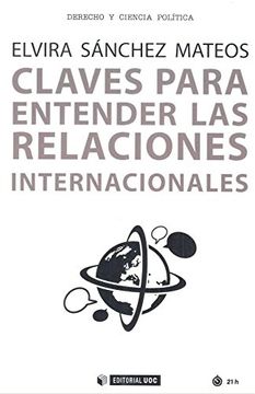portada Claves Para Entender las Relaciones Internacionales (in Spanish)