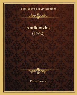 portada Antiklotzius (1762) (en Latin)