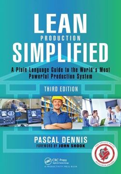 portada Lean Production Simplified: A Plain-Language Guide to the World's Most Powerful Production System (en Inglés)