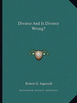 portada divorce and is divorce wrong? (en Inglés)