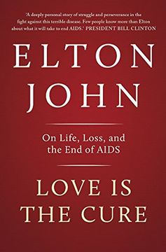 portada Love is the Cure: On Life, Loss and the end of Aids (in English)