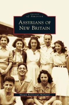 portada Assyrians of New Britain (en Inglés)