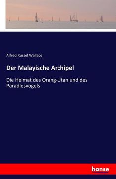 portada Der Malayische Archipel (en Alemán)