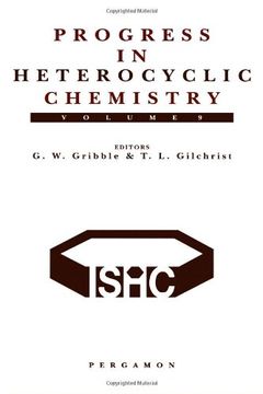 portada Progress in Heterocyclic Chemistry, Volume 9: A Critical Review of the 1996 Literature Preceded by two Chapters on Current Heterocyclic Topics (en Inglés)