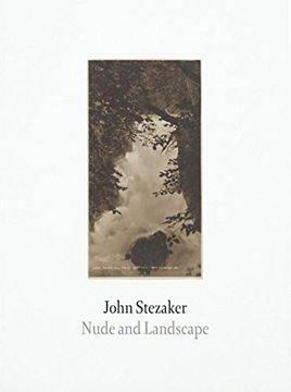 portada John Stezaker: Nude and Landscape (en Inglés)