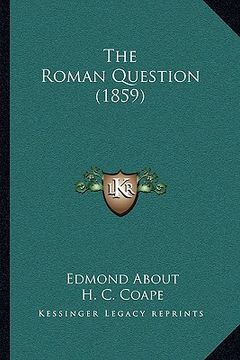 portada the roman question (1859) (en Inglés)