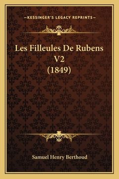 portada Les Filleules De Rubens V2 (1849) (en Francés)