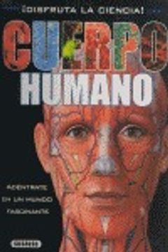 portada cuerpo humano.­disfruta la ciencia!.ref.2494-002