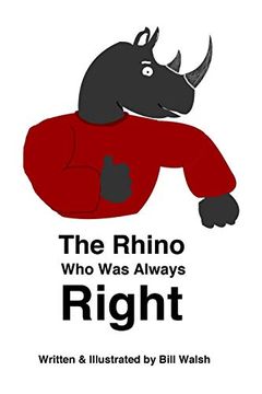 portada The Rhino who was Always Right (en Inglés)