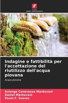 portada Indagine e fattibilità per l'accettazione del riutilizzo dell'acqua piovana (en Italiano)