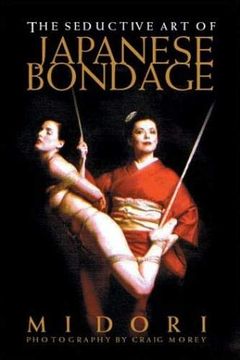 portada Seductive art of Japanese Bondage (en Inglés)