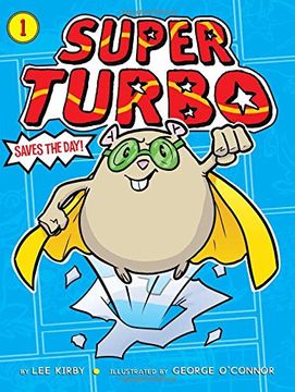 portada Super Turbo Saves the Day! (en Inglés)