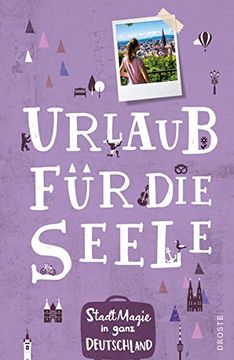 portada Stadtmagie in Ganz Deutschland: Urlaub für die Seele (en Alemán)