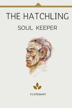 portada The Hatchling: Soul Keeper (in English)