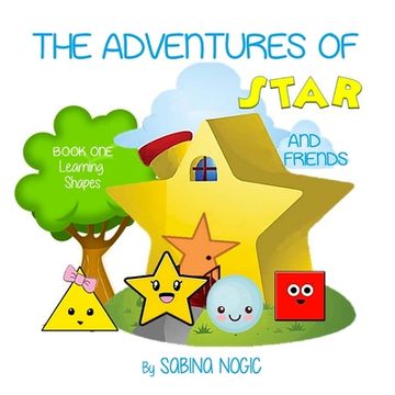 portada The Adventures of Star and Friends: Learning Shapes (en Inglés)