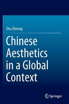 portada Chinese Aesthetics in a Global Context (en Inglés)