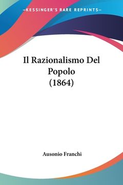 portada Il Razionalismo Del Popolo (1864) (en Italiano)