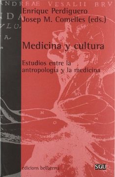 portada Medicina y Cultura: Estudios Entre la Antropologia y la Medicina