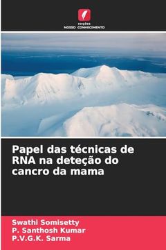 portada Papel das Técnicas de rna na Deteção do Cancro da Mama (in Portuguese)