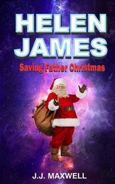portada Helen James: Saving Father Christmas (in English)