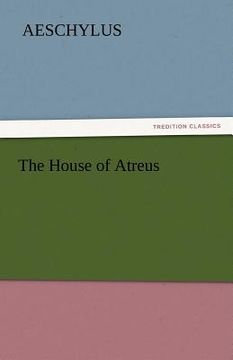 portada the house of atreus (en Inglés)