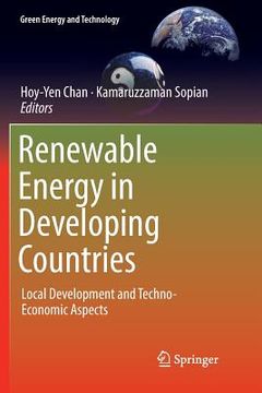 portada Renewable Energy in Developing Countries: Local Development and Techno-Economic Aspects (en Inglés)