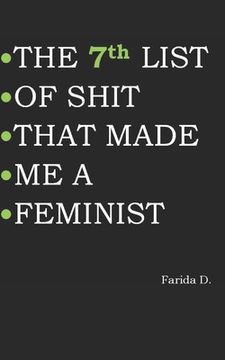 portada THE 7th LIST OF SHIT THAT MADE ME A FEMINIST (in English)