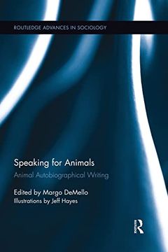 portada Speaking for Animals: Animal Autobiographical Writing (en Inglés)