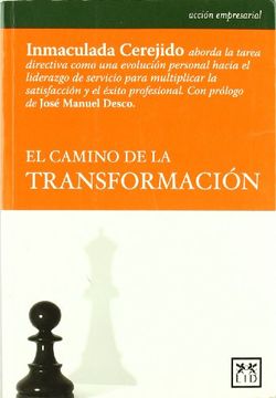 portada El Camino de la Transformación (Acción Empresarial) (in Spanish)