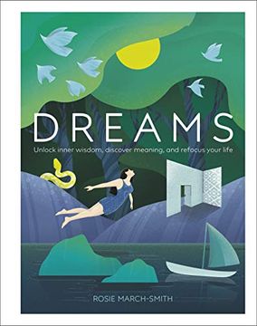 portada Dreams: Unlock Inner Wisdom, Discover Meaning, and Refocus Your Life (in English)