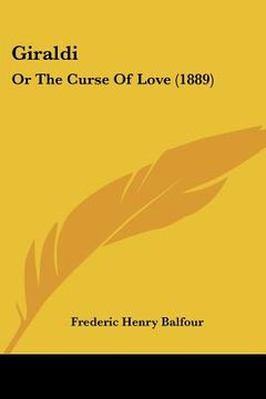 portada giraldi: or the curse of love (1889) (en Inglés)