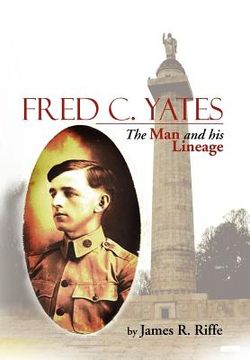 portada fred c. yates: the man and his lineage (en Inglés)