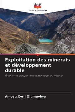 portada Exploitation des minerais et développement durable (in French)