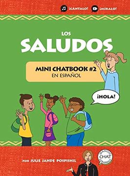 portada Los Saludos: Mini Chatbook #2 en Español (Hardcover) (2) (in Spanish)