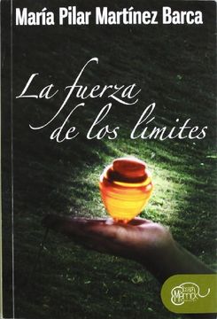 Fuerza de los limites, la