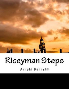 portada Riceyman Steps: James Tait Black Memorial Prize for Fiction 1923 (en Inglés)