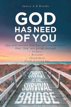 portada GOD Has Need of You: You will survive that horrific circumstance that 'You' are going through