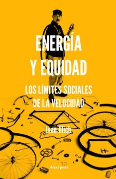 portada Energía y Equidad: Los Límites Sociales de la Velocidad