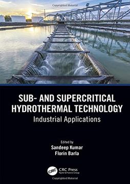 portada Sub- and Supercritical Hydrothermal Technology: Industrial Applications (en Inglés)