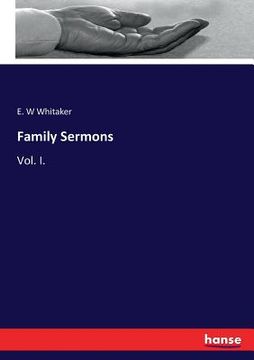 portada Family Sermons: Vol. I. (en Inglés)