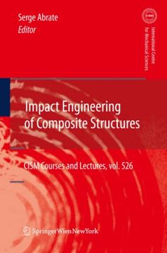 portada Impact Engineering of Composite Structures: 526 (Cism International Centre for Mechanical Sciences) (en Inglés)